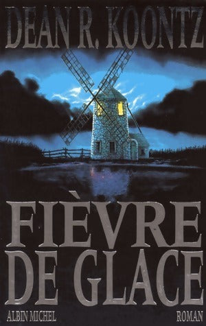 Livrenpoche : Fièvre de glace - Dean Ray Koontz - Livre