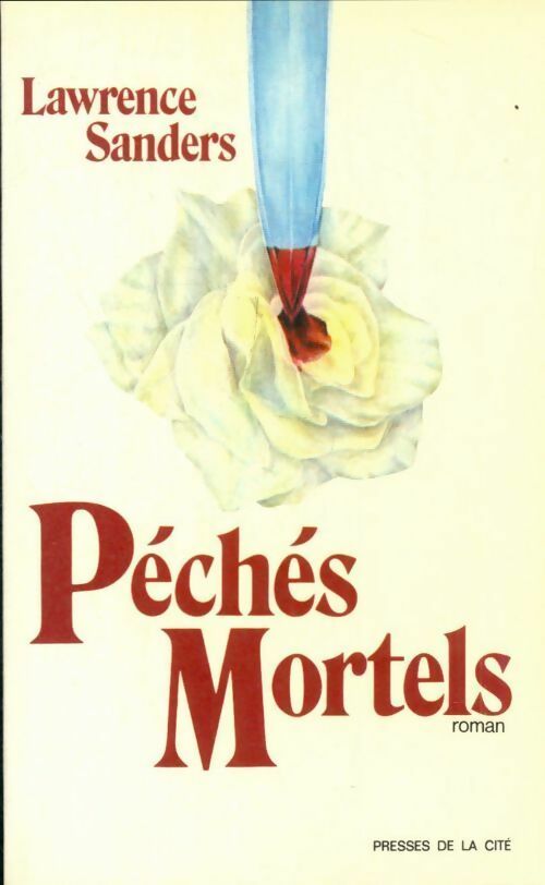 Livrenpoche : Péchés mortels - Lawrence Sanders - Livre