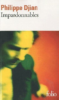 Livrenpoche : Impardonnables - Philippe Djian - Livre