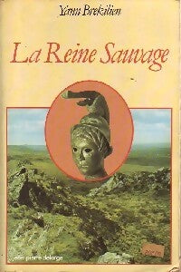 Livrenpoche : La reine sauvage - Yann Brékilien - Livre
