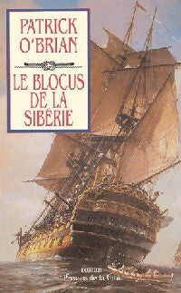 Le blocus de la Sibérie - Patrick O'Brian - Livre