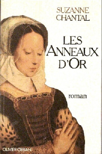 Livrenpoche : Les anneaux d'or - Suzanne Chantal - Livre