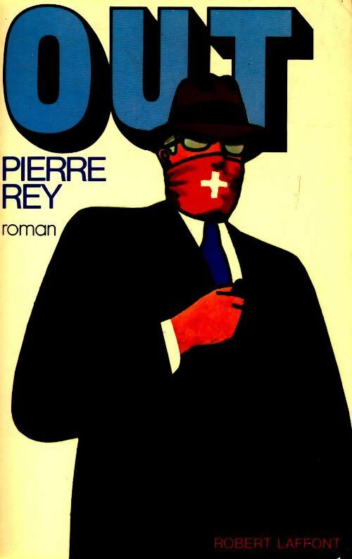Livrenpoche : Out - Pierre Rey - Livre