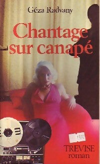 Livrenpoche : Chantage sur canapé - Géza Radvany - Livre