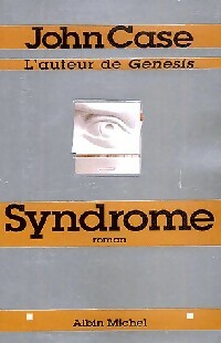 Syndrome - John Case -  Albin Michel GF - Livre