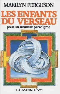 Livrenpoche : Les enfants du Verseau - Marilyn Ferguson - Livre