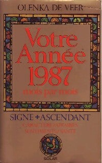 Livrenpoche : Votre année 1987 mois par mois - Olenka De Veer - Livre