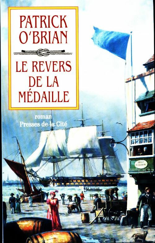 Le revers de la médaille - Patrick O'Brian - Livre