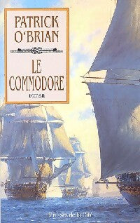 Livrenpoche : Le commodore - Patrick O'Brian - Livre