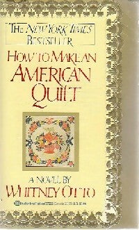 Livrenpoche : How to make an American quil - Withney Otto - Livre