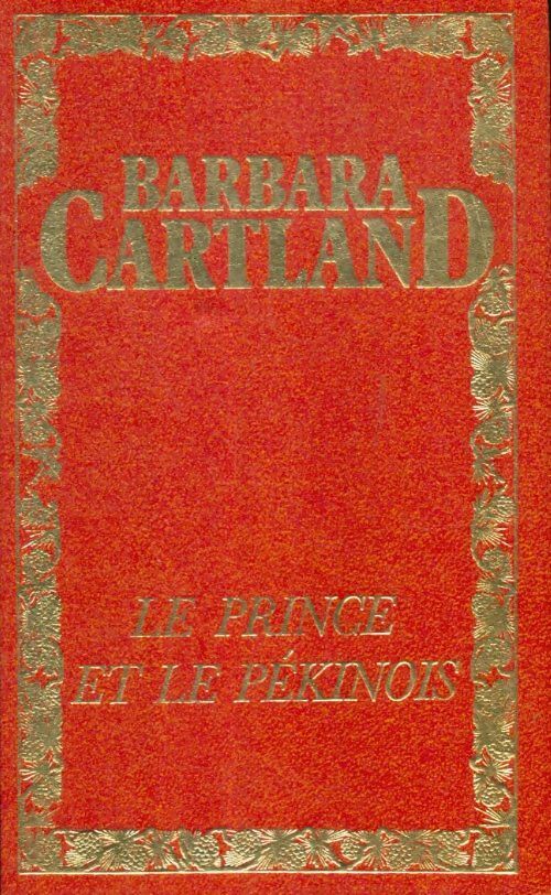 Livrenpoche : Le prince et le pékinois - Barbara Cartland - Livre