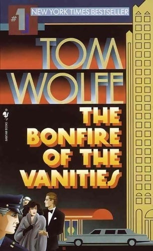 Livrenpoche : The bonfire of the vanities - Tom Wolfe - Livre