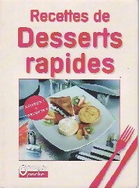 Livrenpoche : Recettes de desserts rapides - Jean-Philippe Guggenbuhl - Livre