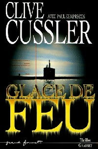 Livrenpoche : Glace de feu - Clive Cussler, Paul Kemprecos - Livre
