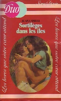 Livrenpoche : Sortilèges dans les iles - Alana Smith - Livre