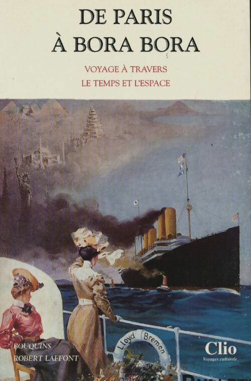 Livrenpoche : De Paris à Bora Bora - Collectif - Livre
