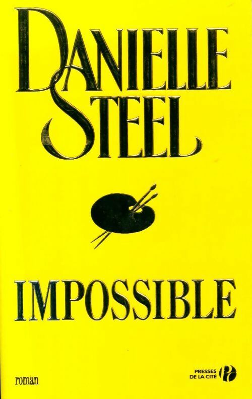 Livrenpoche : Impossible - Danielle Steel - Livre
