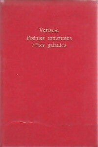 Poèmes saturniens / Fêtes galantes - Paul Verlaine - Livre