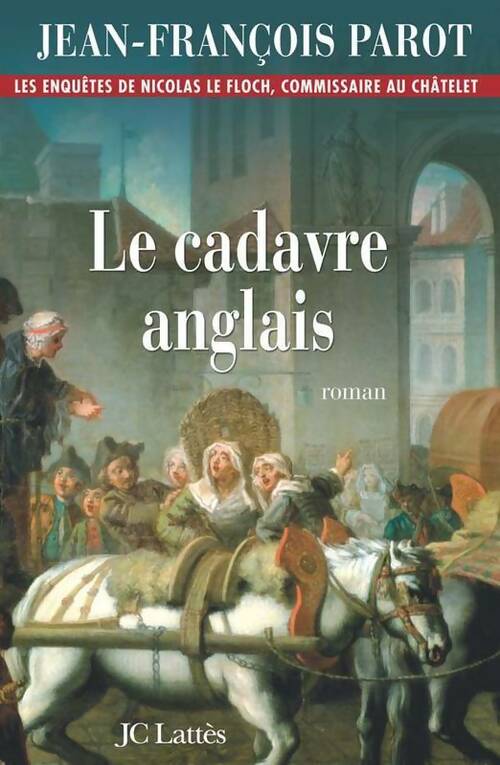 Livrenpoche : Le cadavre anglais - Jean-François Parot - Livre