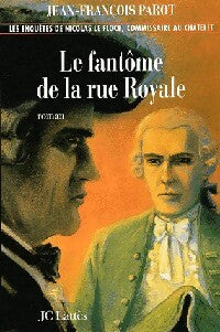 Livrenpoche : Le fantôme de la rue royale - Jean-François Parot - Livre