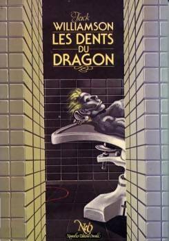 Livrenpoche : Les dents du dragon - Jack Williamson - Livre