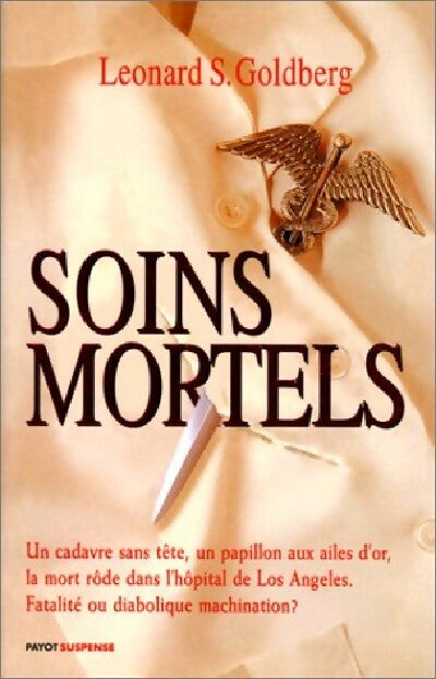 Livrenpoche : Soins mortels - Leonard Goldberg - Livre