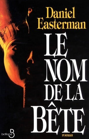 Livrenpoche : Le nom de la bête - Daniel Easterman - Livre