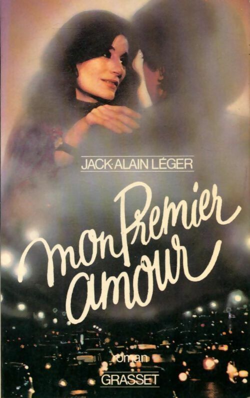 Livrenpoche : Mon premier amour - Jack-Alain Léger - Livre