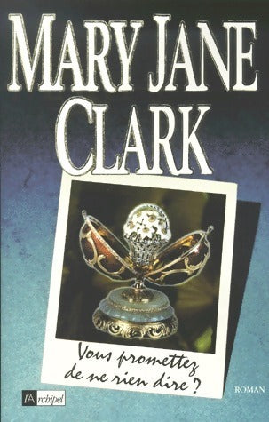 Livrenpoche : Vous promettez de ne rien dire ? - Mary Jane Clark - Livre