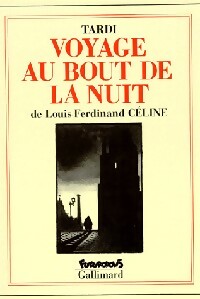 Livrenpoche : Voyage au bout de la nuit - Louis-Ferdinand Céline, Jacques Tardi - Livre