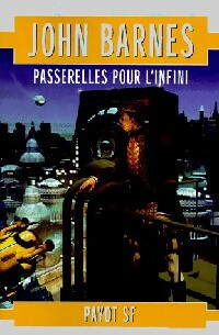 Livrenpoche : Passerelles pour l'infini - John Barnes - Livre