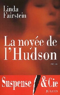 Livrenpoche : La noyée de l'Hudson - Linda Fairstein - Livre