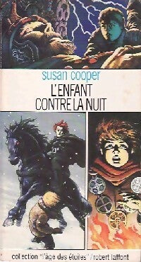 Livrenpoche : L'enfant contre la nuit - Susan Cooper - Livre
