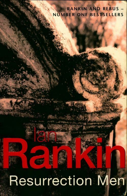 Livrenpoche : Resurrection men - Ian Rankin - Livre