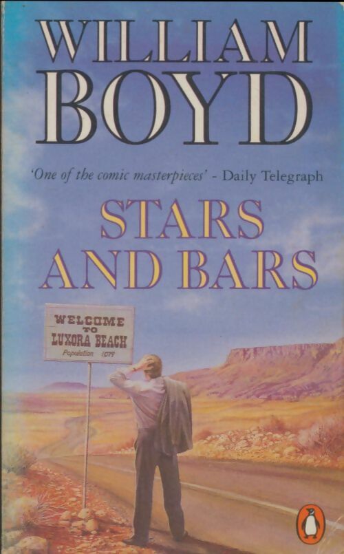 Stars and bars - William Boyd -  Fiction - Livre