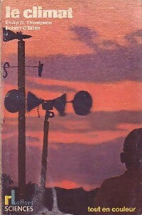 Livrenpoche : Le climat - D.Philip Thompson, Robert O'Brien - Livre