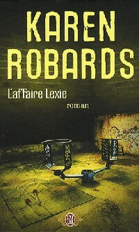 Livrenpoche : L'affaire Lexie - Karen Robards - Livre