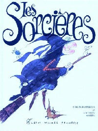 Livrenpoche : Les sorcières - Jacqui Hawkins, Colin Hawkins - Livre