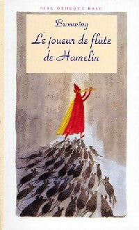 Livrenpoche : Le joueur de flûte de Hamelin - Robert Browning - Livre