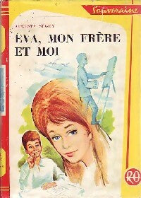 Livrenpoche : Eva, mon frère et moi - Augusta Séguy - Livre