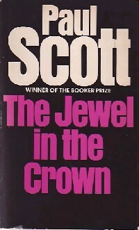 The jewel in the crown - Paul Scott -  Granada - Livre