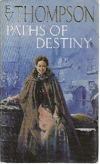Livrenpoche : Paths of destiny - E.V. Thompson - Livre