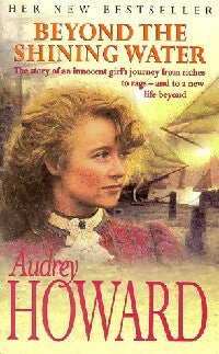 Beyond the shining water - Audrey Howard -  Coronet Books - Livre