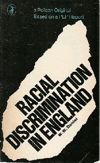 Livrenpoche : Racial discrimination in England - W.W. Daniel - Livre