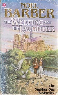 The weeping and the laughter - Noel Barber -  Coronet Books - Livre