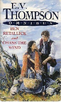 Ben Retallick / Chase the wind - E.V. Thompson -  Warner Books - Livre