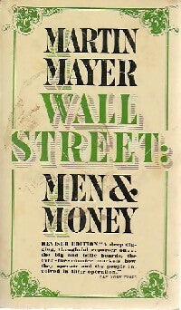 Livrenpoche : Wall Street : men & money - Martin Mayer - Livre