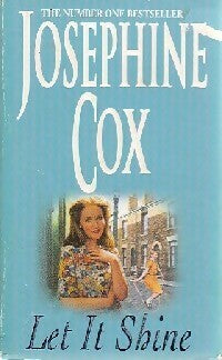 Livrenpoche : Let it shine - Josephine Cox - Livre
