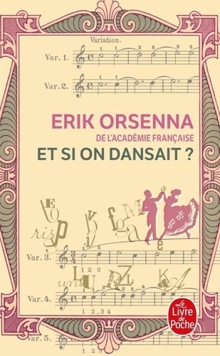 Livrenpoche : Et si on dansait ? - Erik Orsenna - Livre