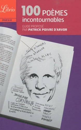 Livrenpoche : 100 Poèmes incontournables - Collectif - Livre